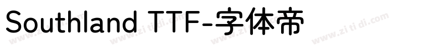 Southland TTF字体转换